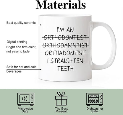 RZHV I Am Orthodawntist I Straighten Teeth 11 Oz Novelty Mug, Funny Coffee Mug - Image 3