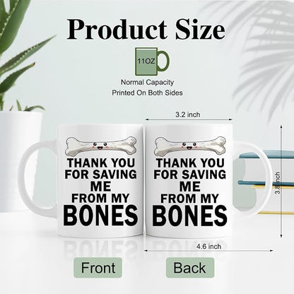 RZHV Thank You For Saving Me From My Bones Coffee Mug, Bone Surgery Mug - Image 2