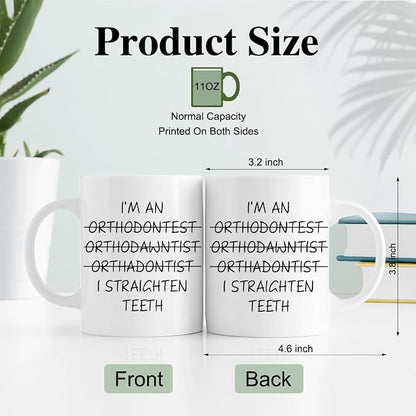 RZHV I Am Orthodawntist I Straighten Teeth 11 Oz Novelty Mug, Funny Coffee Mug - Image 2