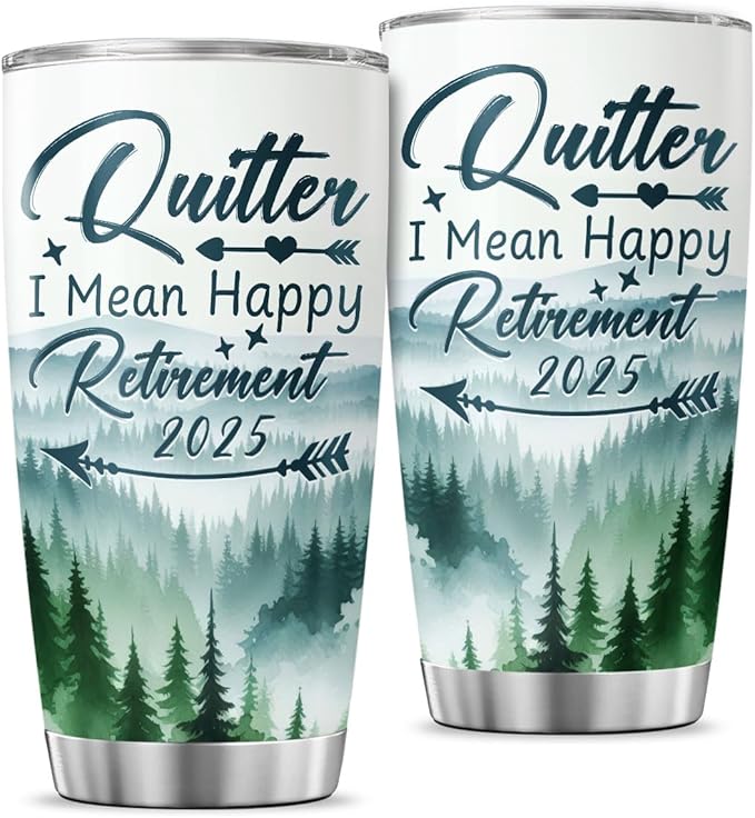 Funny Retirement Tumbler 2025 for Men Women, Quitter I Mean Happy Retirement by JENOIS
