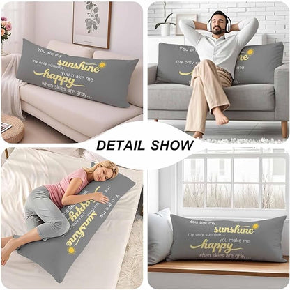 Decorative Body Pillow Covers 20x54inch Motivational Quote, You are My Sunshine - Image 5