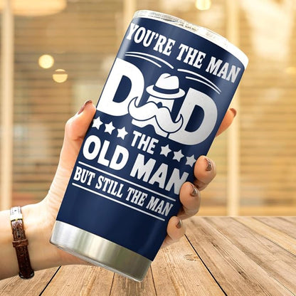 You'Re The Man Dad Old But Still Design 20 Oz Stainless Steel Tumbler - Image 4
